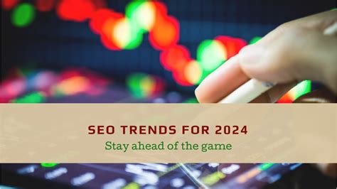 seo232|12 Biggest SEO Trends to Watch in 2024 .
